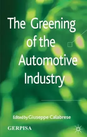 Couverture du produit · The Greening of the Automotive Industry