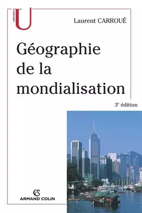 Couverture du produit · Géographie de la mondialisation