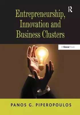 Couverture du produit · Entrepreneurship, Innovation and Business Clusters