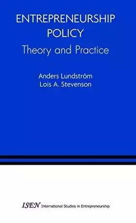 Couverture du produit · Entrepreneurship Policy: Theory and Practice (International Studies in Entrepreneurship, 9)