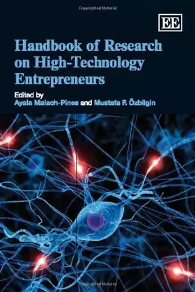 Couverture du produit · Handbook of Research on High-Technology Entrepreneurs (Research Handbooks in Business and Management series)