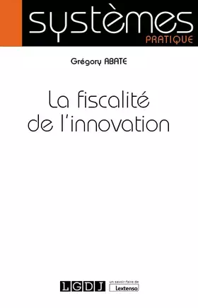 Couverture du produit · La fiscalité de l'innovation