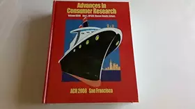 Couverture du produit · Advances in Consumer Research: Acr 2008 San Francisco
