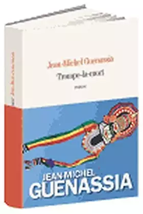 Couverture du produit · Trompe-la-Mort