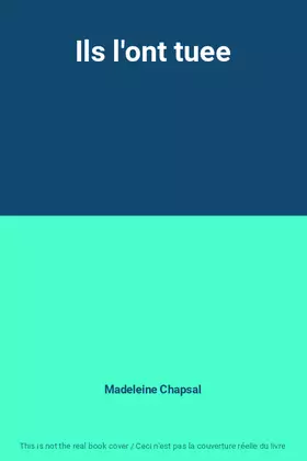 Couverture du produit · Ils l'ont tuee