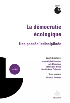 Couverture du produit · La démocratie écologique: Une pensée indisciplinée