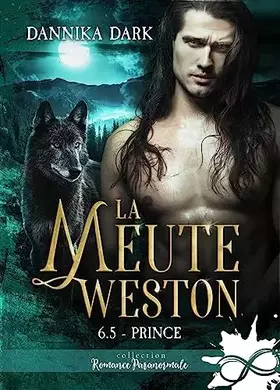 Couverture du produit · Prince: La Meute Weston, T6.5