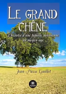 Couverture du produit · Le grand chêne