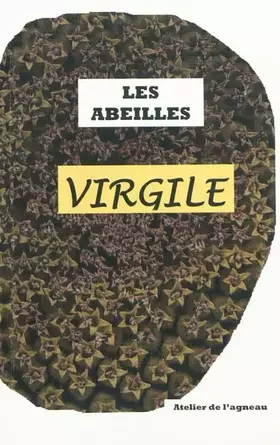 Couverture du produit · Les abeilles, georgiques livre iv suivi de virgile et l'apiculture par p.jusseaux,cnrs,c.roux