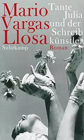 Couverture du produit · Tante Julia und der Schreibkünstler: Roman. Neu übersetzt von Thomas Brovot