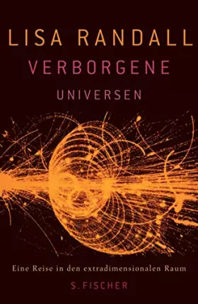 Couverture du produit · Verborgene Universen: Eine Reise in den extradimensionalen Raum