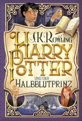 Couverture du produit · Harry Potter und der Halbblutprinz (Harry Potter 6): Kinderbuch-Klassiker ab 10 Jahren über Hogwarts und den bekanntesten Zaube
