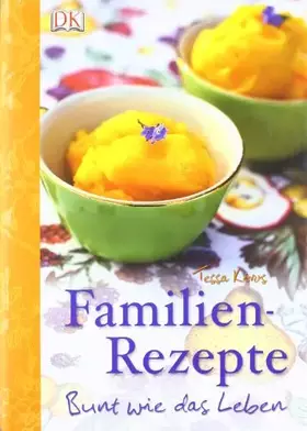 Couverture du produit · Familienrezepte: Bunt wie das Leben