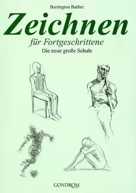 Couverture du produit · Zeichnen für Fortgeschrittene: Die neue große Schule