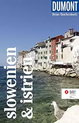 Couverture du produit · DUMONT Reise-Taschenbuch Reiseführer Slowenien & Istrien: Reiseführer plus Reisekarte. Mit individuellen Autorentipps und viele