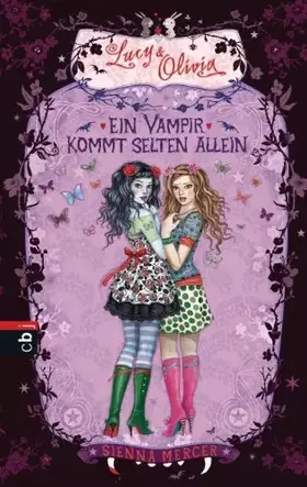 Couverture du produit · Lucy & Olivia - Ein Vampir kommt selten allein: Band 5