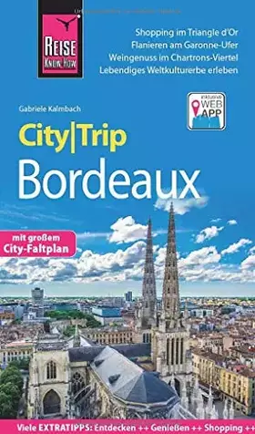 Couverture du produit · Reise Know-How CityTrip Bordeaux: Reiseführer mit Stadtplan und kostenloser Web-App