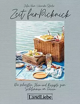Couverture du produit · Zeit für Picknick: Die schönsten Ideen und Rezepte zum Schlemmen im Freien