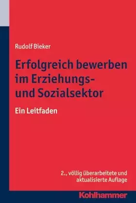 Couverture du produit · Erfolgreich bewerben im Erziehungs- und Sozialsektor: Ein Leitfaden