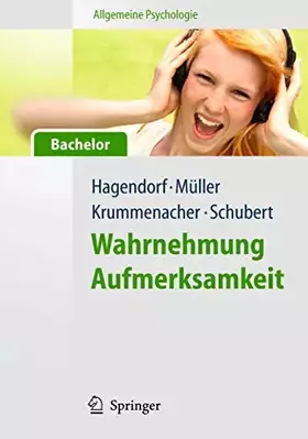 Couverture du produit · Allgemeine Psychologie für Bachelor: Wahrnehmung und Aufmerksamkeit (Lehrbuch mit Online-Materialien)