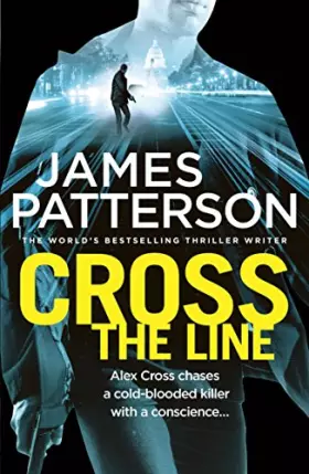 Couverture du produit · Cross the Line: (Alex Cross 24)