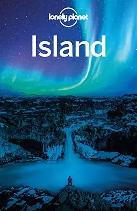 Couverture du produit · LONELY PLANET Reiseführer Island: Eigene Wege gehen und Einzigartiges erleben.