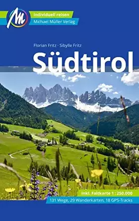 Couverture du produit · Südtirol Reiseführer Michael Müller Verlag: Individuell reisen mit vielen praktischen Tipps. (MM-Reisen)
