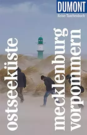 Couverture du produit · DUMONT Reise-Taschenbuch Reiseführer Ostseeküste Mecklenburg-Vorpommern: Reiseführer plus Reisekarte. Mit individuellen Autoren