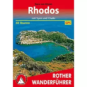 Couverture du produit · Rhodos mit Symi und Chalki: 50 Touren mit GPS-Tracks