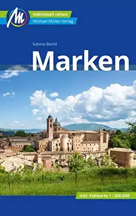 Couverture du produit · Marken Reiseführer Michael Müller Verlag: Individuell reisen mit vielen praktischen Tipps (MM-Reisen)