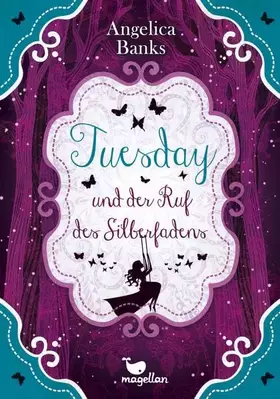 Couverture du produit · Tuesday und der Ruf des Silberfadens – Band 2
