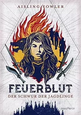 Couverture du produit · Feuerblut - Der Schwur der Jagdlinge