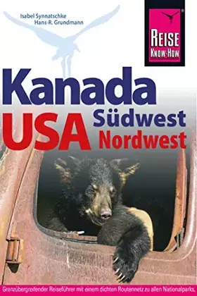 Couverture du produit · Kanada Südwest / USA Nordwest (Reiseführer)