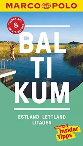 Couverture du produit · MARCO POLO Reiseführer Baltikum, Estland, Lettland, Litauen: Reisen mit Insider-Tipps. Inkl. kostenloser Touren-App und Events&