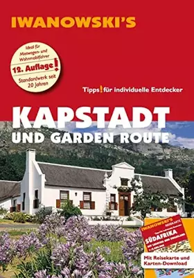 Couverture du produit · Kapstadt und Garden Route - Reiseführer von Iwanowski: Individualreiseführer mit Extra-Reisekarte und Karten-Download (Reisehan