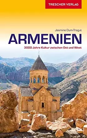 Couverture du produit · Reiseführer Armenien: 3000 Jahre Kultur zwischen Ost und West (Trescher-Reiseführer)
