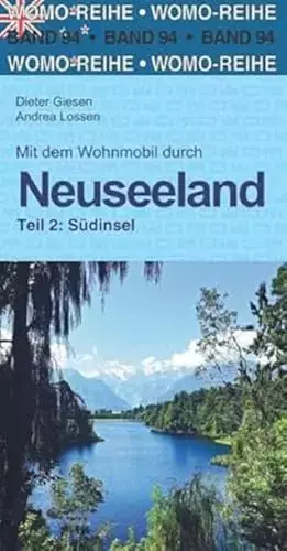 Couverture du produit · Mit dem Wohnmobil durch Neuseeland: Teil 2: Südinsel (Womo-Reihe, Band 94)