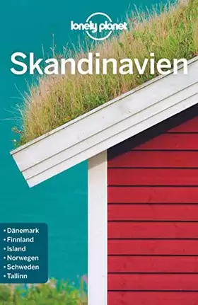 Couverture du produit · LONELY PLANET Reiseführer Skandinavien: Dänemark, Finnland, Island, Norwegen, Schweden, Tallinn