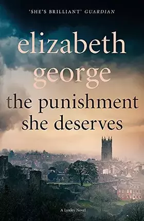 Couverture du produit · The Punishment She Deserves: An Inspector Lynley Novel: 17