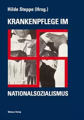 Couverture du produit · Krankenpflege im Nationalsozialismus