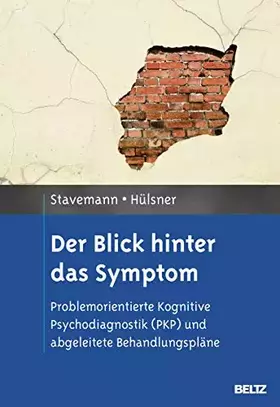 Couverture du produit · Der Blick hinter das Symptom: Problemorientierte Kognitive Psychodiagnostik (PKP) und abgeleitete Behandlungspläne