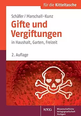 Couverture du produit · Gifte und Vergiftungen: in Haushalt, Garten, Freizeit (Für die Kitteltasche)