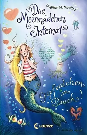 Couverture du produit · Das Meermädchen-Internat 4: Seepferdchen im Bauch