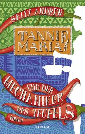 Couverture du produit · Tannie Maria und der Mechaniker des Teufels: Roman