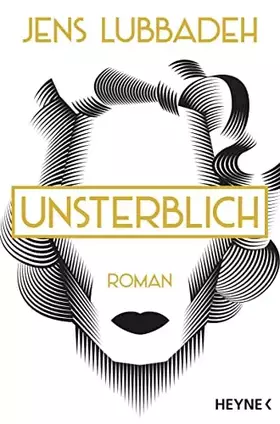 Couverture du produit · Unsterblich: Roman