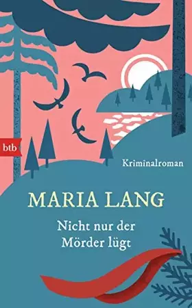 Couverture du produit · Nicht nur der Mörder lügt: Kriminalroman