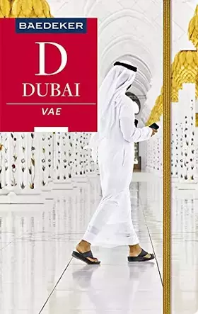 Couverture du produit · Baedeker Reiseführer Dubai, VAE: mit praktischer Karte EASY ZIP