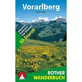 Couverture du produit · Vorarlberg: zwischen Bodensee und Silvretta. 50 Touren mit GPS-Tracks (Rother Wanderbuch)