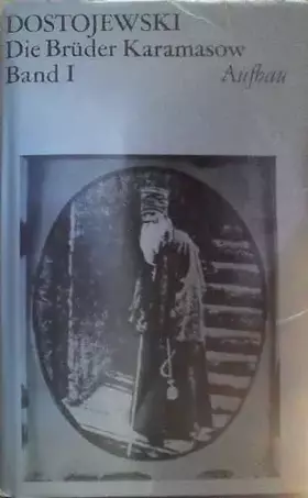 Couverture du produit · Fjodor Dostojewski - Die Bruder Karamasow, Band 1