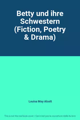 Couverture du produit · Betty und ihre Schwestern (Fiction, Poetry & Drama)